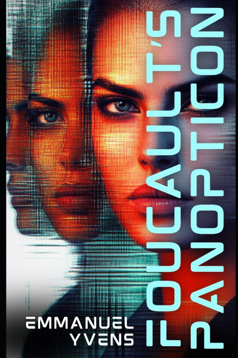 Knjiga Foucault's Panopticon Emmanuel Yvens