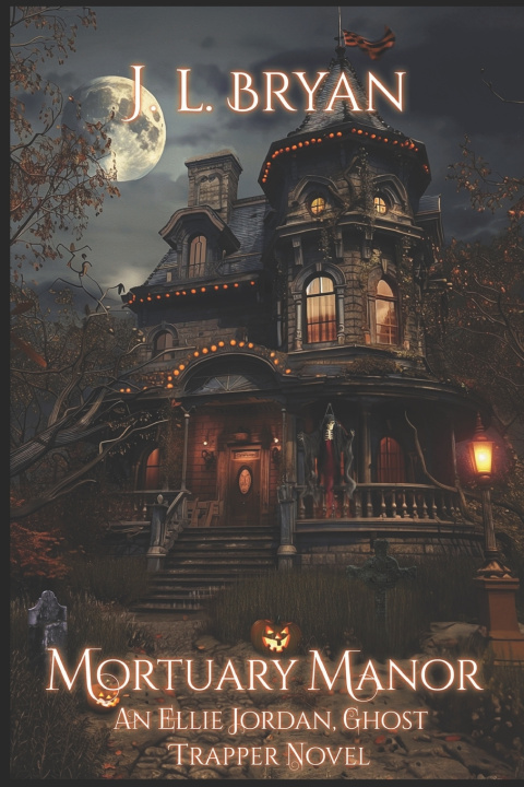 Knjiga Mortuary Manor JL Bryan