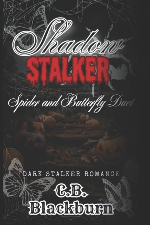 Knjiga Shadow Stalker C.B. Blackburn