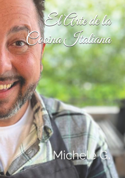 Knjiga El Arte de la Cocina Italiana Michele G.