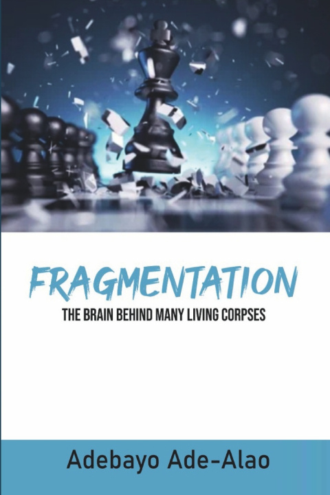 Knjiga Fragmentation Aaron Adebayo Ade-Alao