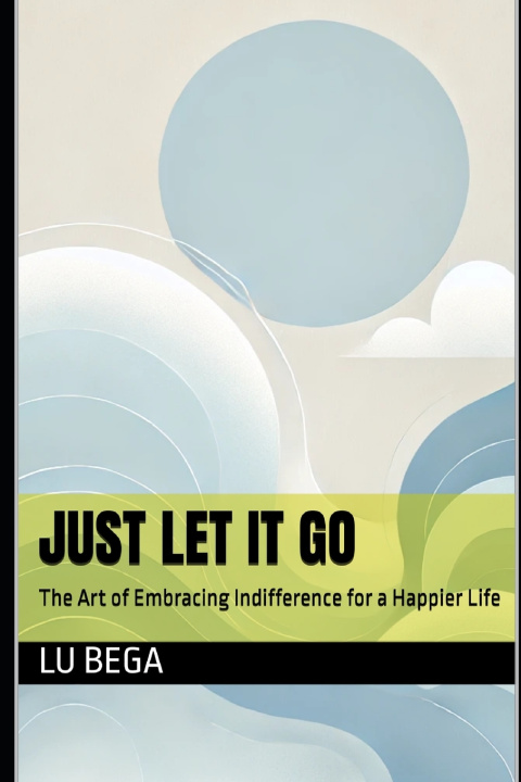 Libro Just Let It Go Lu Bega