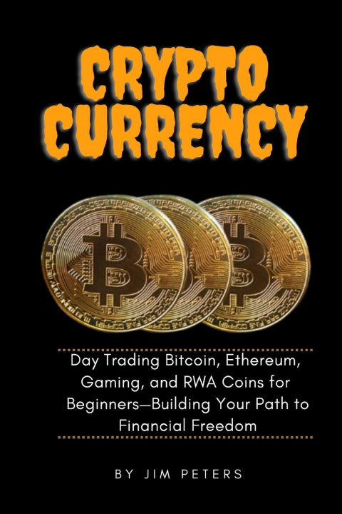 Könyv Cryptocurrency Jim Peters
