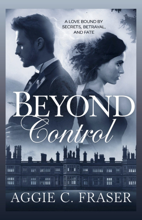 Knjiga Beyond Control Aggie C. Fraser