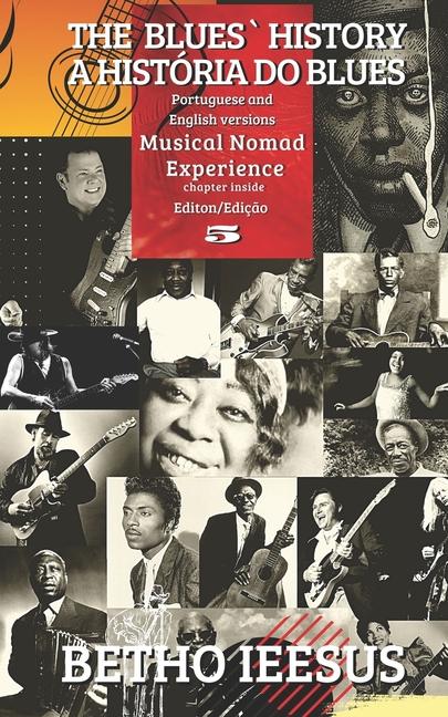 Книга The Blues' History Betho Ieesus