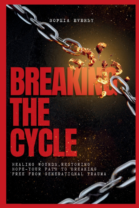 Knjiga Breaking the Cycle Sophia Everly