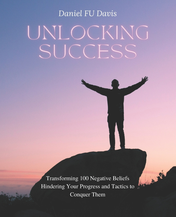 Knjiga Unlocking Success Daniel FU Davis