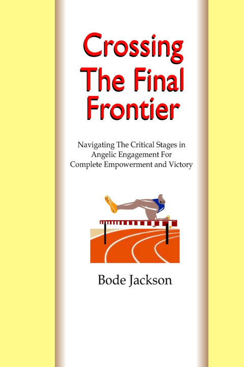 Knjiga Crossing the Final Frontier Bode Jackson