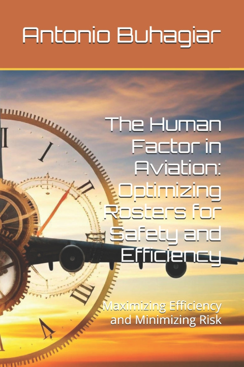 Knjiga The Human Factor in Aviation Antonio Buhagiar