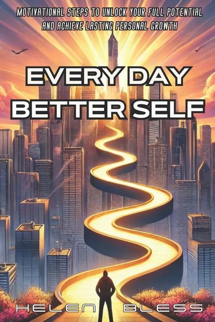 Knjiga Every Day Better Self Helen Bless