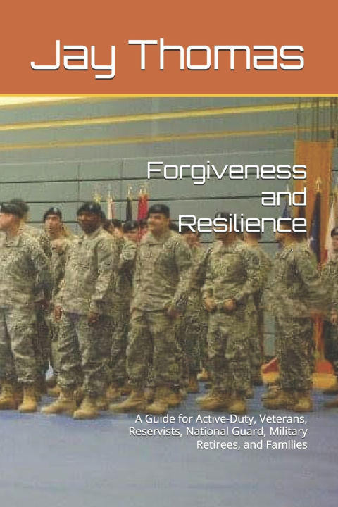 Knjiga Forgiveness and Resilience Jay Thomas