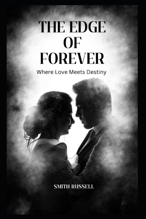 Knjiga The Edge of Forever SMITH RUSSELL