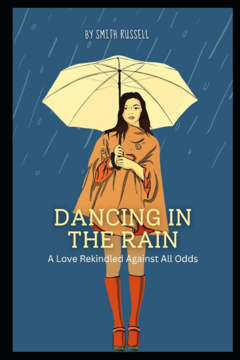 Knjiga Dancing in the Rain SMITH RUSSELL