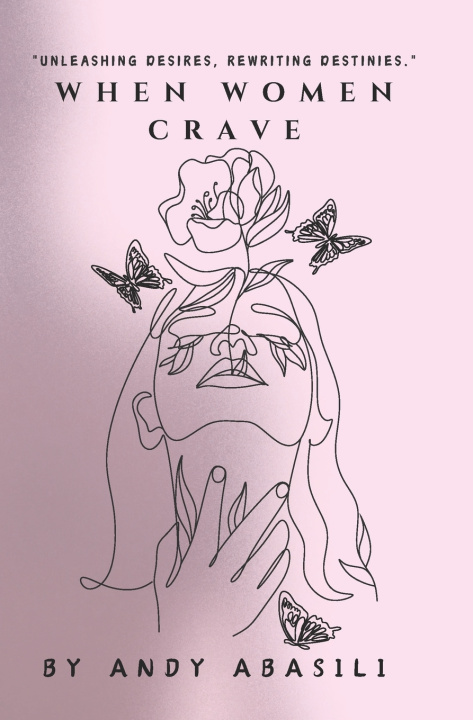 Книга When Women Crave Andy Abasili