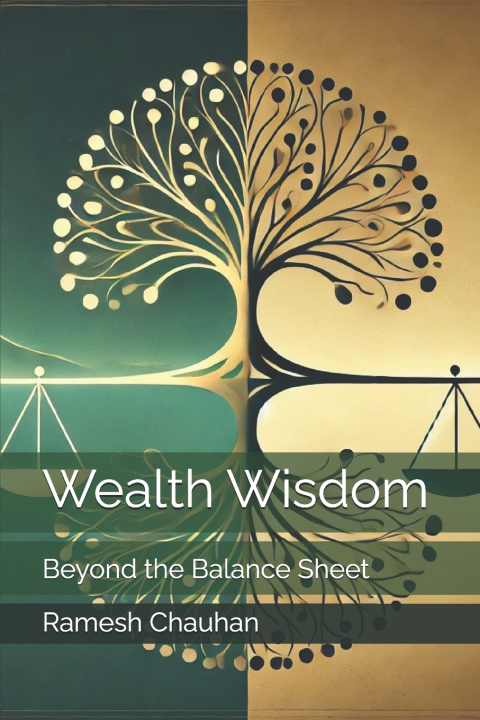 Book Wealth Wisdom Ramesh Chauhan