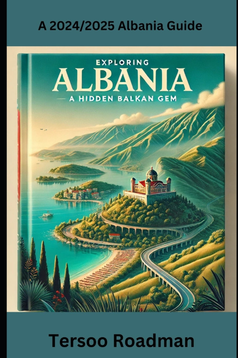 Knjiga Exploring Albania Tersoo Roadman