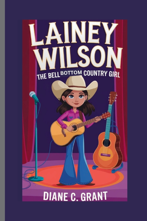 Книга Lainey Wilson Diane C. Grant