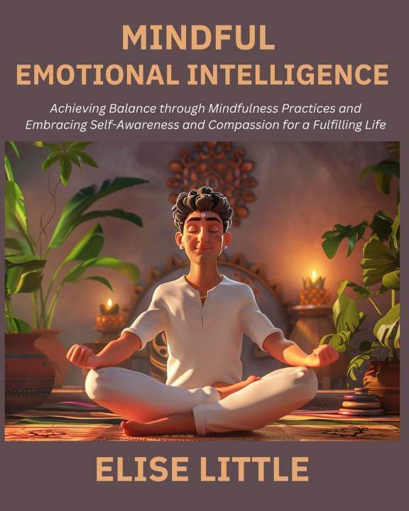 Книга Mindful Emotional Intelligence Elise Little