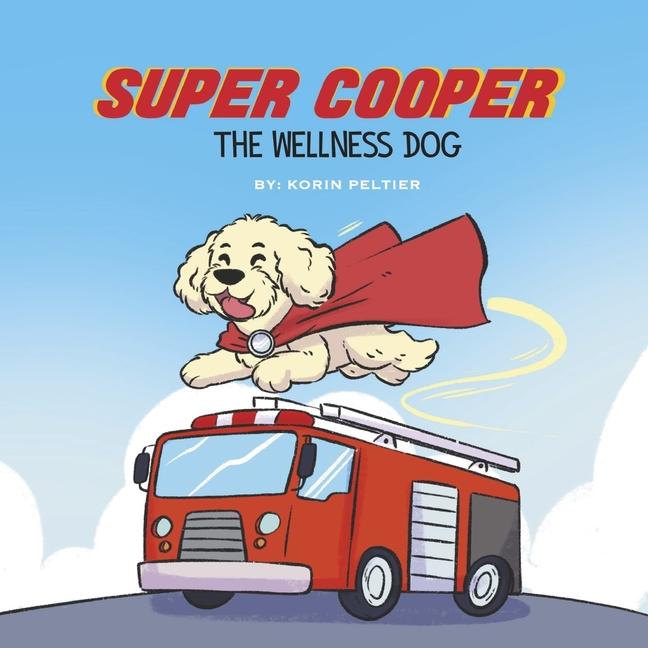 Boek Super Cooper, the Wellness Dog Peltier