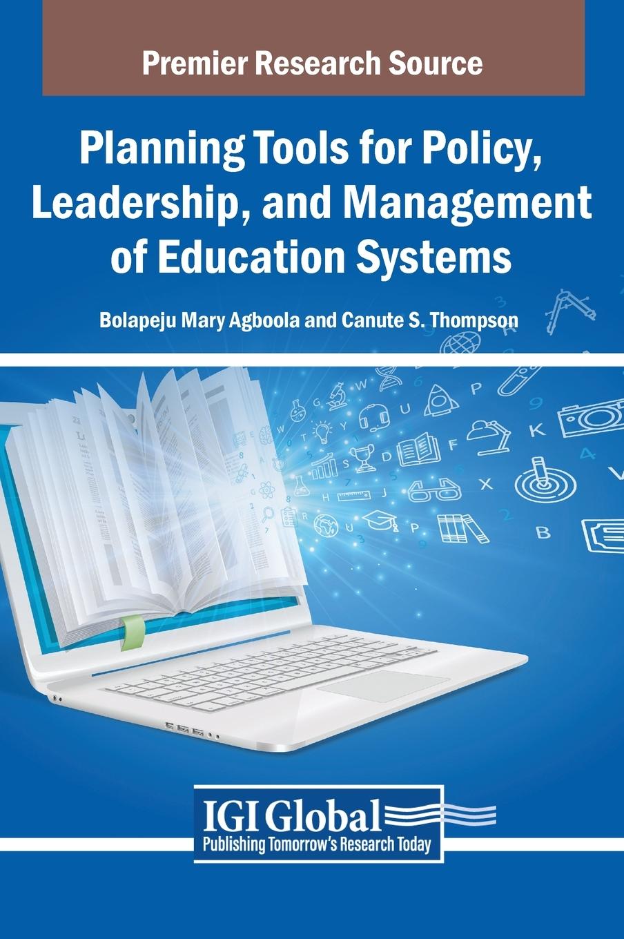 Knjiga Planning Tools for Policy, Leadership, and Management of Education Systems Canute S. Thompson
