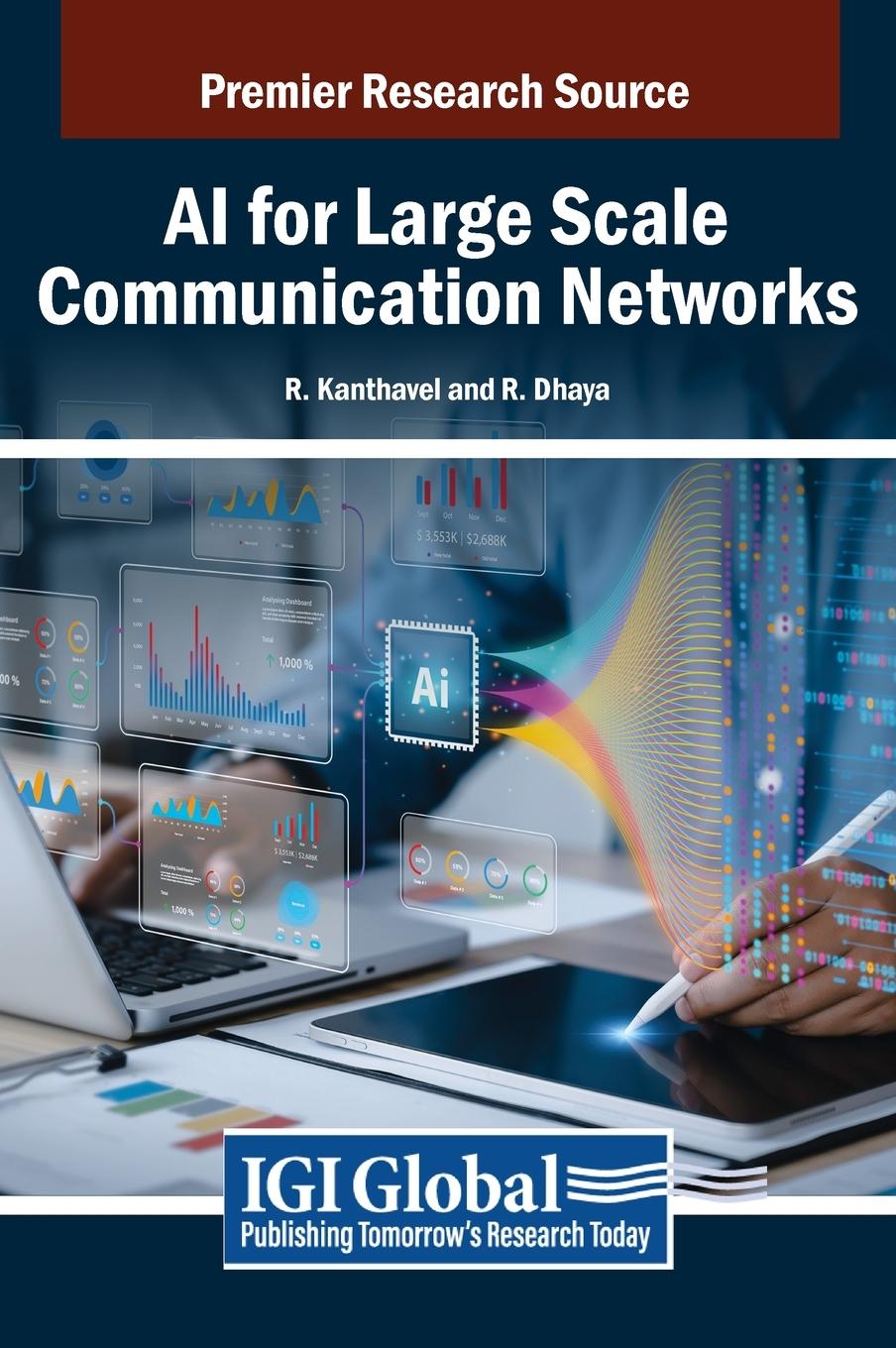Книга AI for Large Scale Communication Networks R. Kanthavel