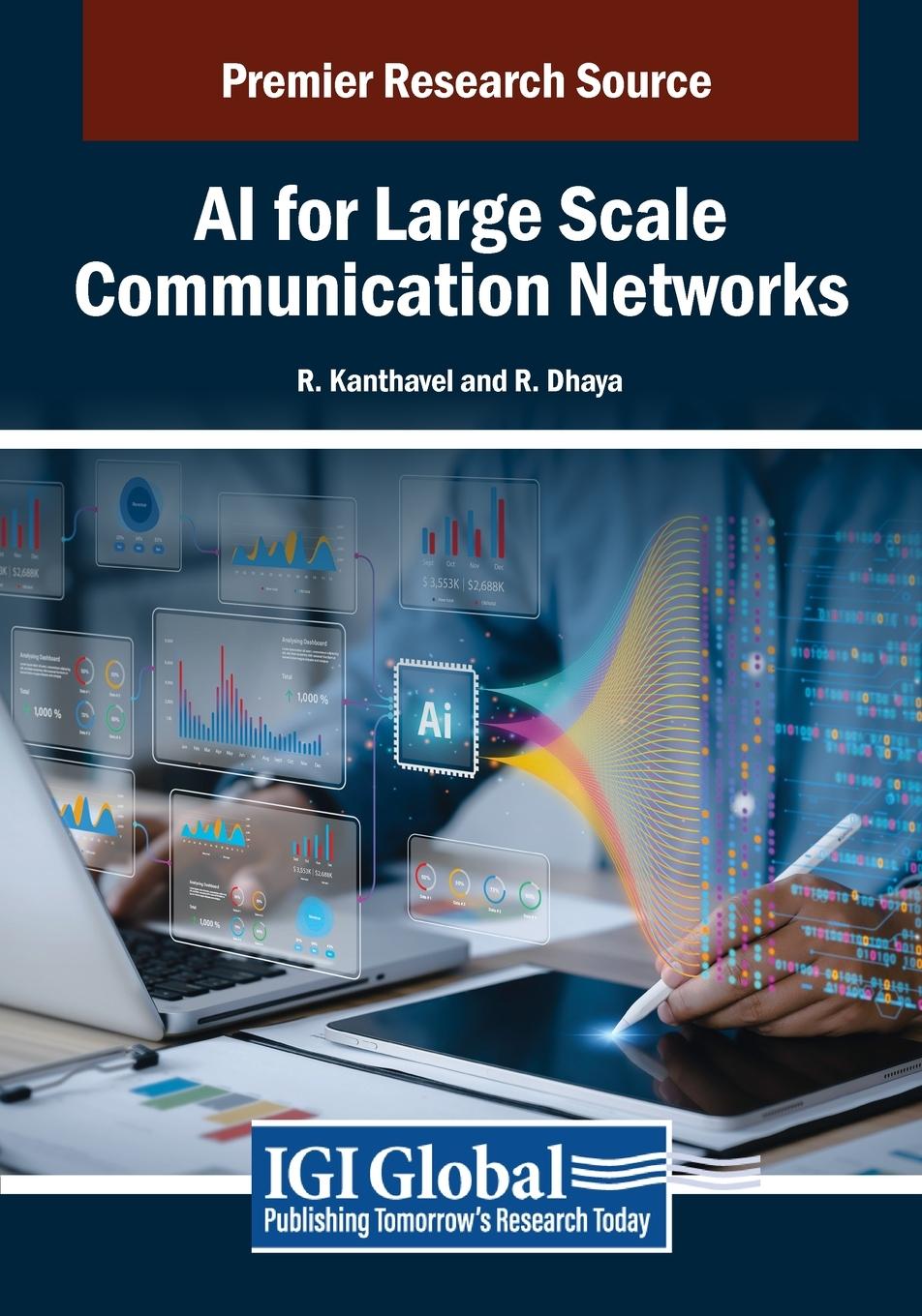 Книга AI for Large Scale Communication Networks R. Kanthavel