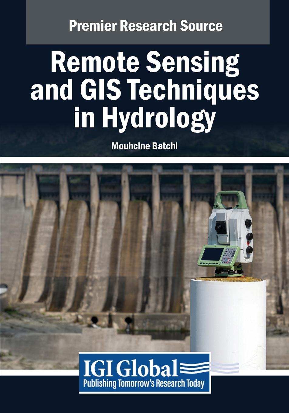 Книга Remote Sensing and GIS Techniques in Hydrology Adil Moumane