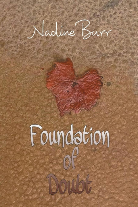 Книга Foundation of Doubt Nadine Burr