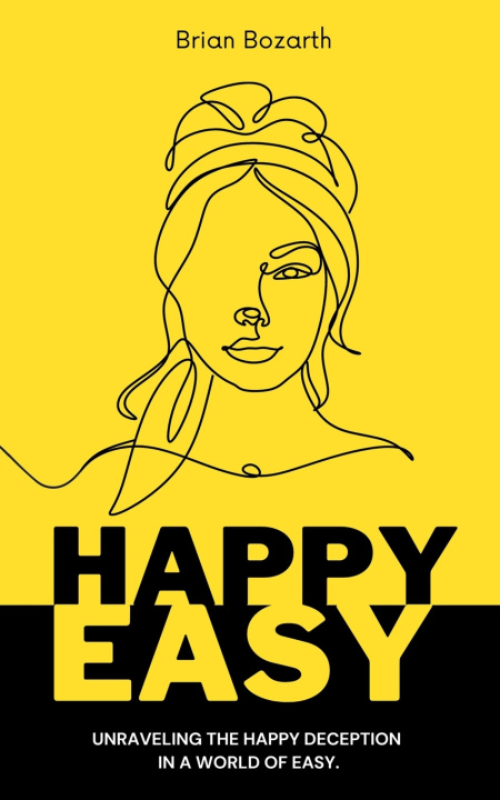 Книга Happy Easy Brian Bozarth