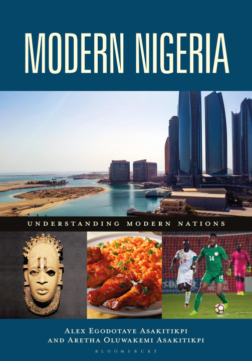 Книга Modern Nigeria Aretha Oluwakemi Asakitikpi