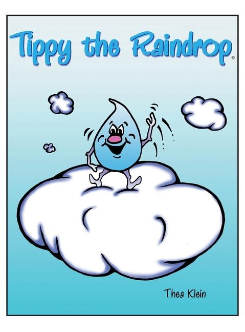Книга Tippy The Raindrop Theo Klein