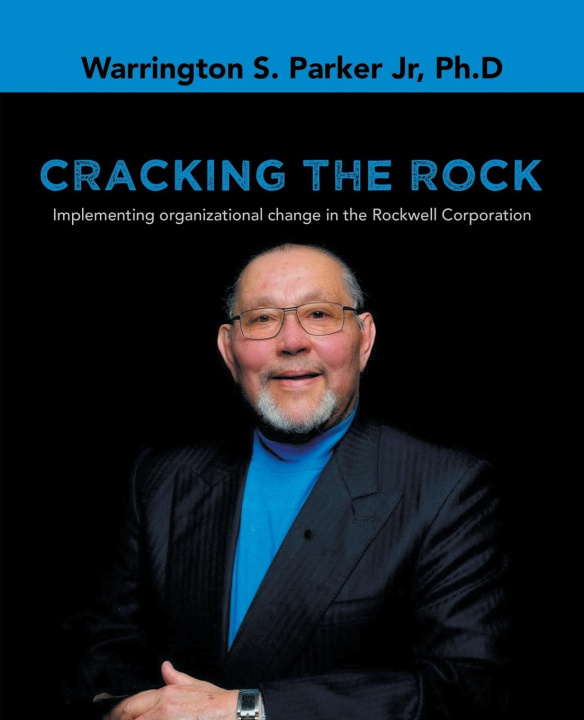 Книга Cracking the Rock Warrington S. Parker Jr Ph.D