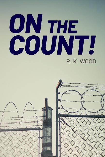 Knjiga On the Count! R. K. Wood