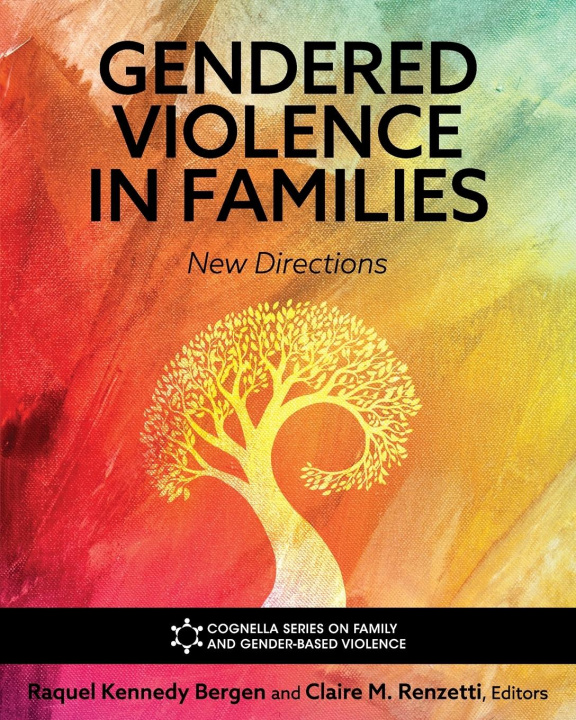 Knjiga Gendered Violence in Families Claire M. Renzetti