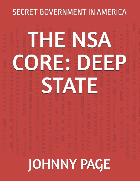 Книга The Nsa Core JOHNNY PAGE