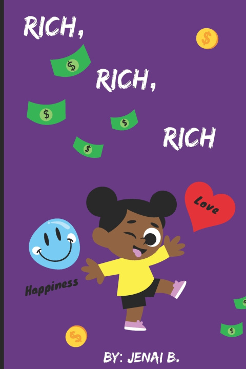 Книга Rich, Rich, Rich. Jenai B