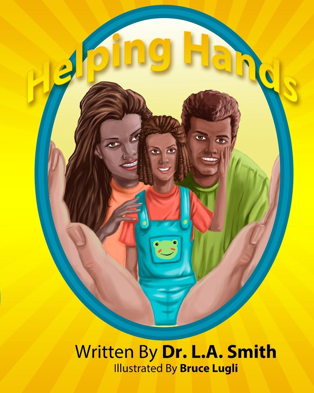 Knjiga Helping Hands Dr. L.A. Smith