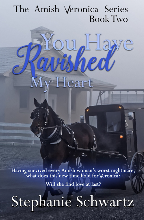 Livro You Have Ravished My Heart Stephanie Schwartz