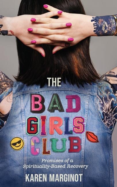 Knjiga The Bad Girls Club Karen Marginot
