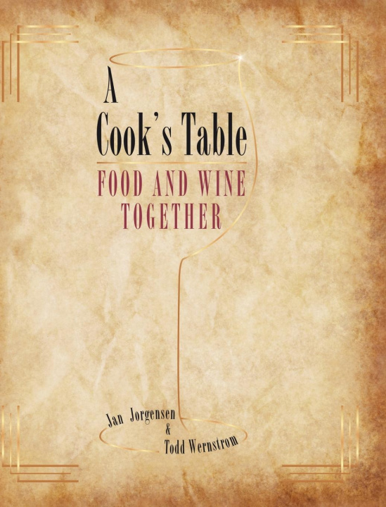 Buch A Cook's Table Todd Wernstrom