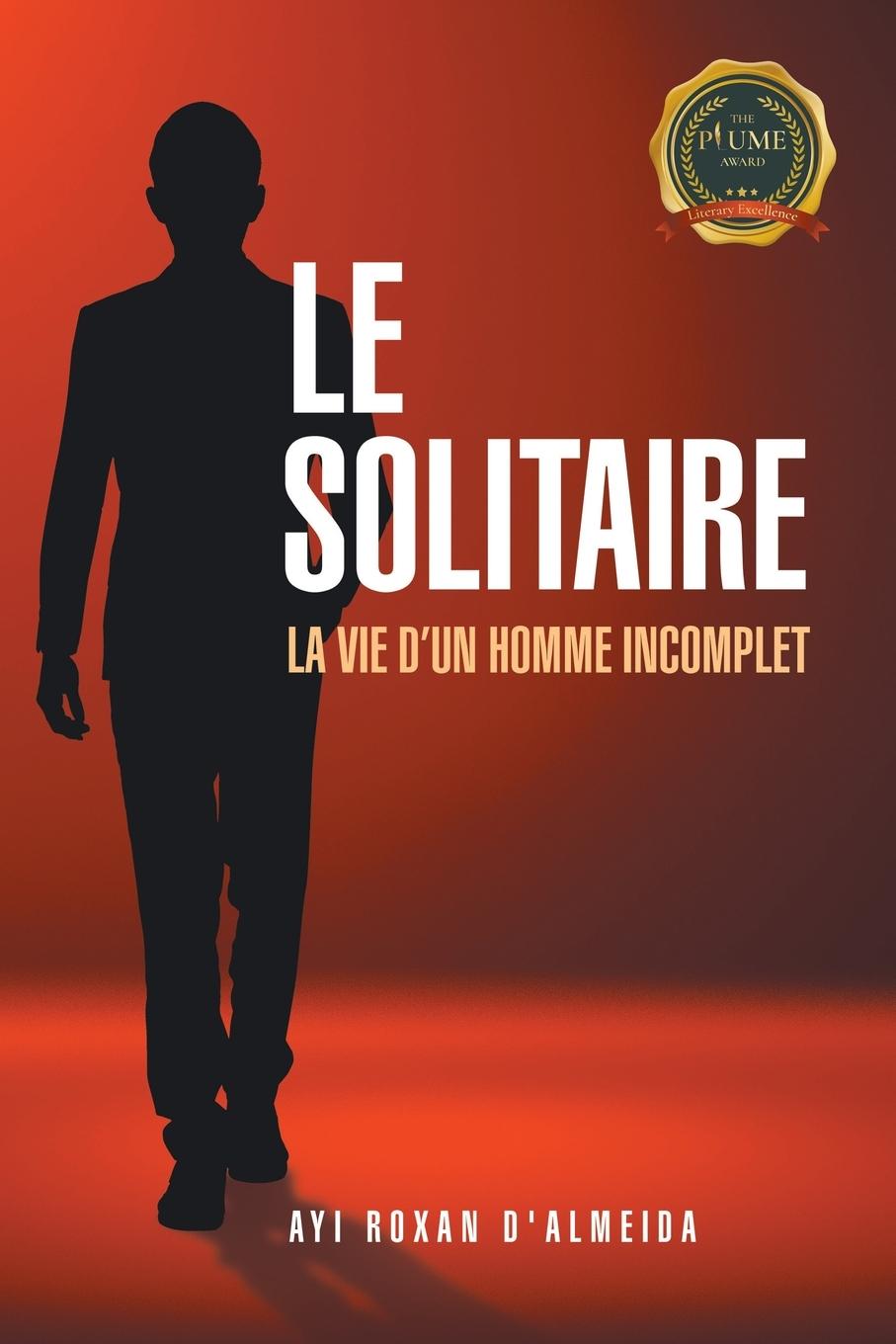Knjiga Le Solitaire Ayi Roxan d'Almeida