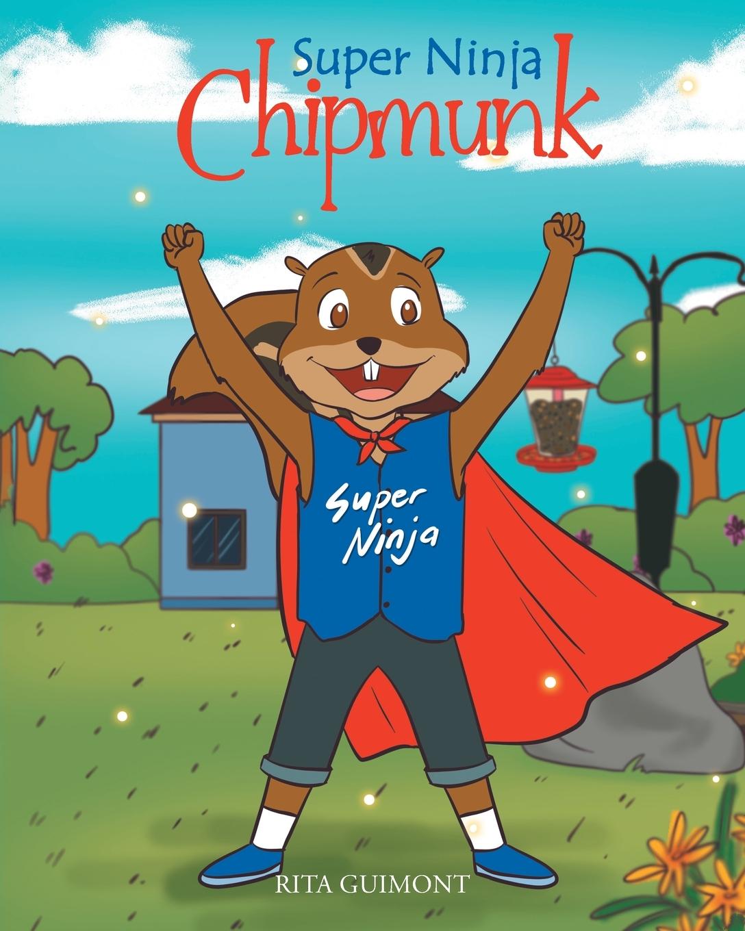 Knjiga Super Ninja Chipmunk Rita Guimont