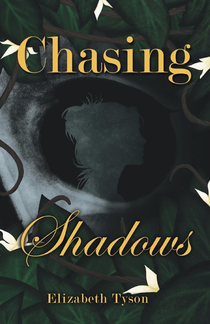Knjiga Chasing Shadows Elizabeth Tyson