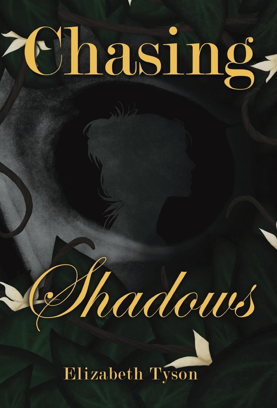 Knjiga Chasing Shadows Elizabeth Tyson