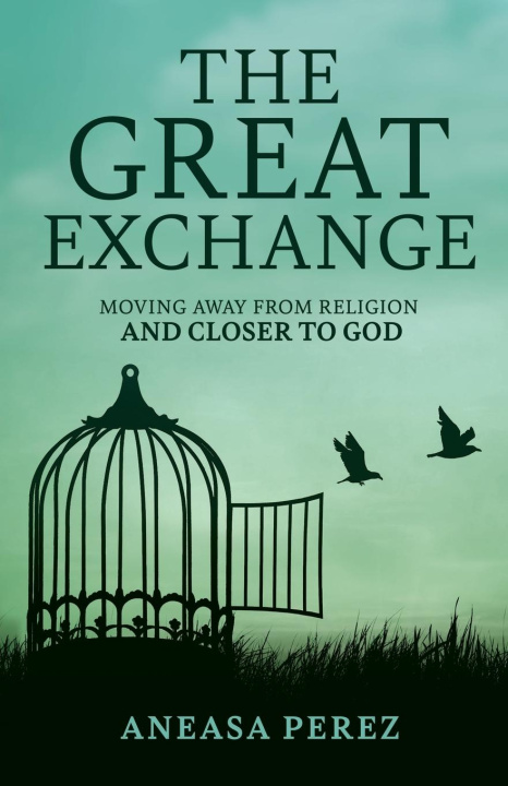 Kniha The Great Exchange Aneasa Perez