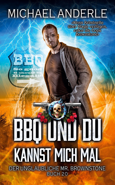 Книга BBQ und du kannst mich mal Jens Schulze