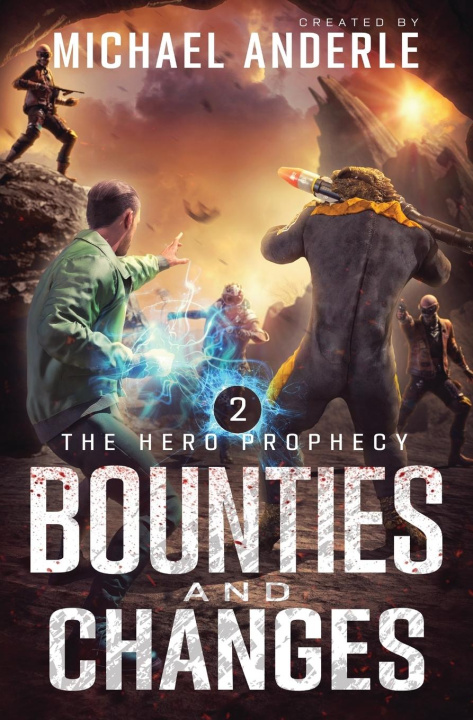 Книга Bounties and Changes Michael Anderle