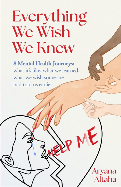 Книга Everything We Wish We Knew Aryana Altaha