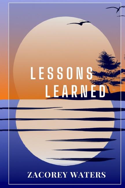 Knjiga Lessons Learned ZaCorey Waters