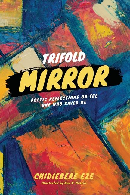 Knjiga Trifold Mirror Ana P Guerra